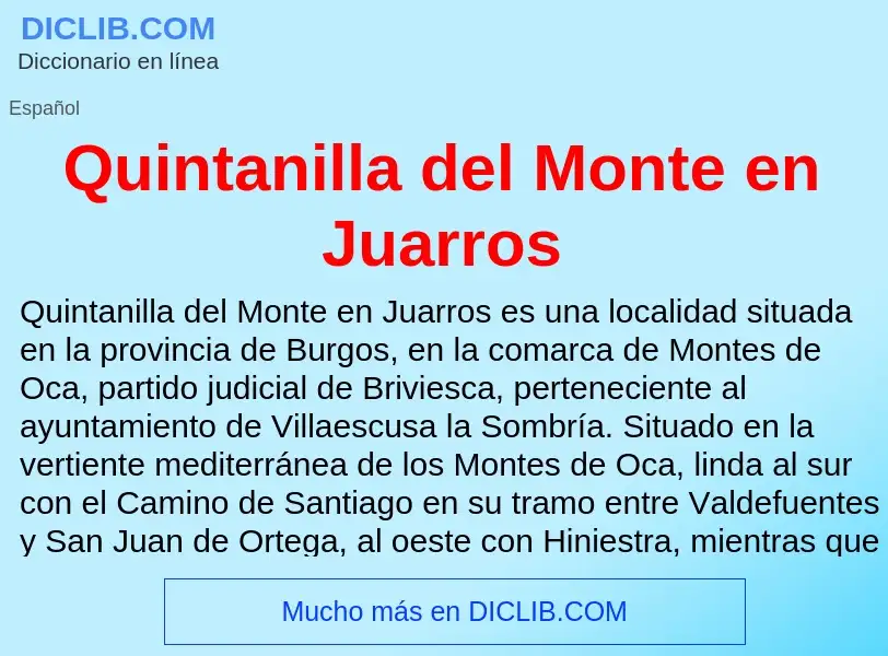 ¿Qué es Quintanilla del Monte en Juarros? - significado y definición