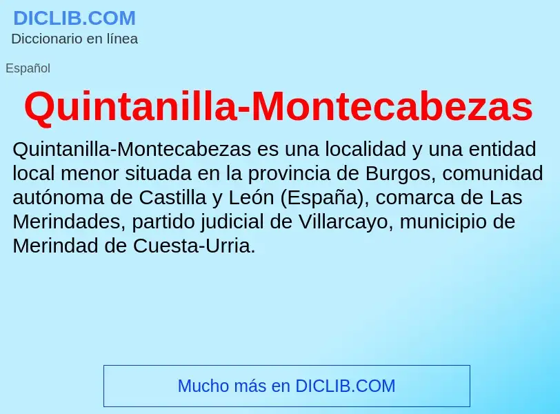 ¿Qué es Quintanilla-Montecabezas? - significado y definición