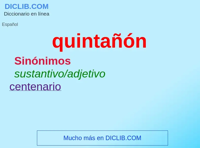 What is quintañón - meaning and definition