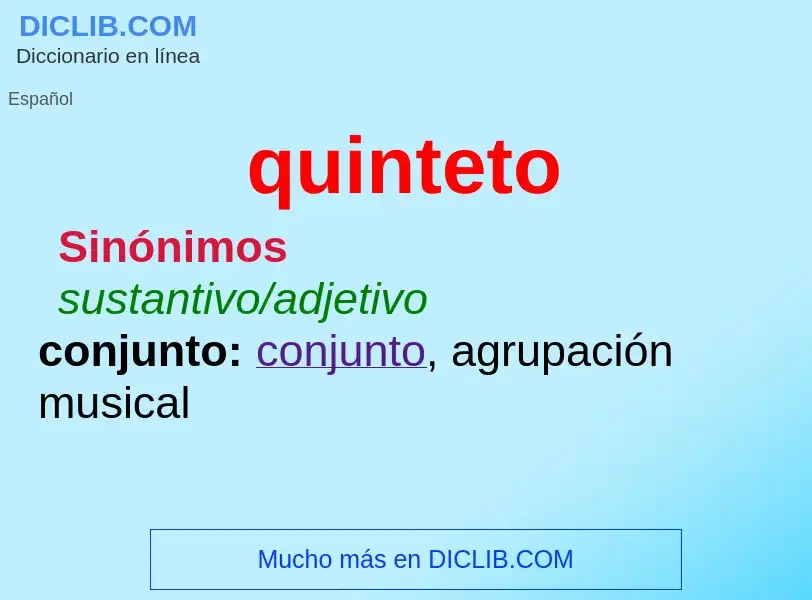 What is quinteto - meaning and definition