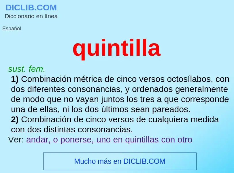 What is quintilla - meaning and definition