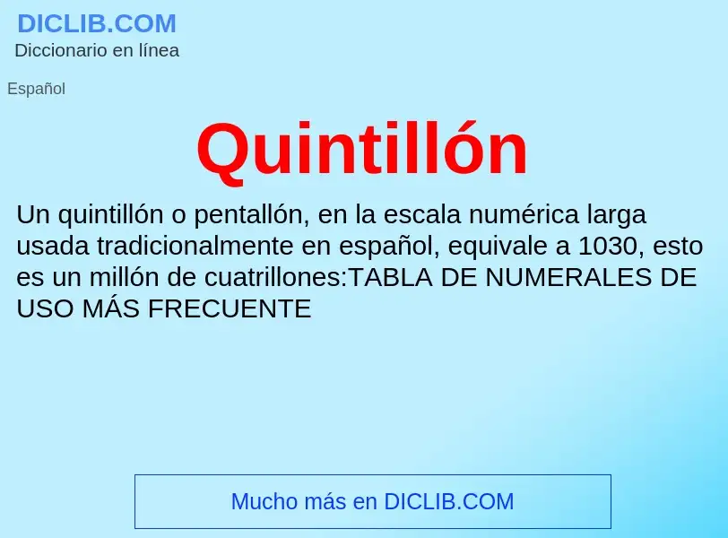 ¿Qué es Quintillón? - significado y definición