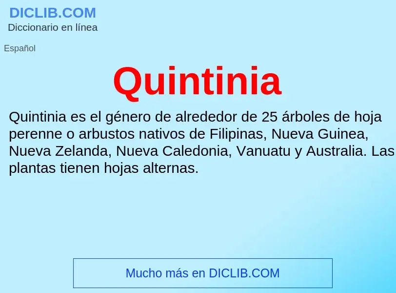 ¿Qué es Quintinia? - significado y definición