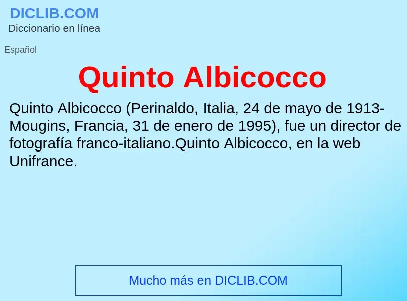 ¿Qué es Quinto Albicocco? - significado y definición