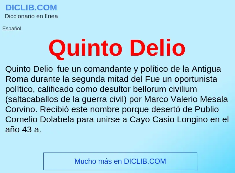 ¿Qué es Quinto Delio? - significado y definición