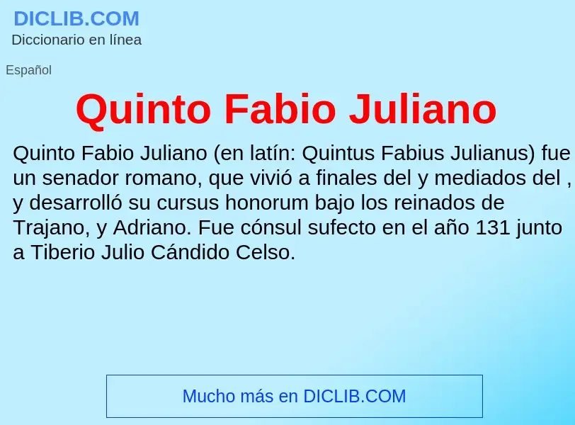 ¿Qué es Quinto Fabio Juliano? - significado y definición