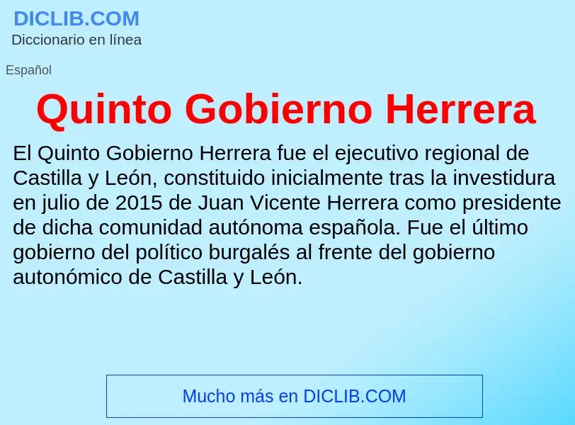 Что такое Quinto Gobierno Herrera - определение