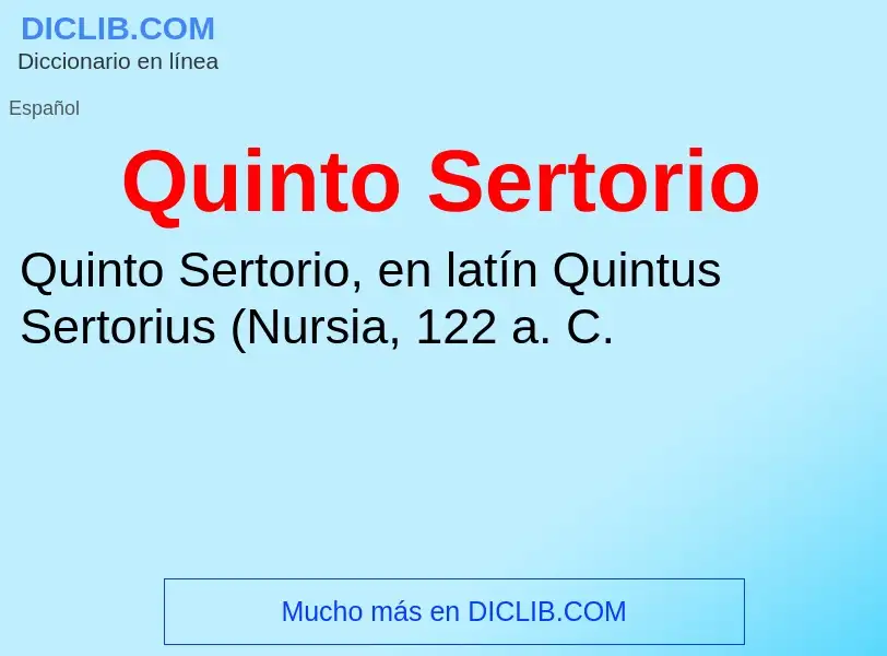 ¿Qué es Quinto Sertorio? - significado y definición