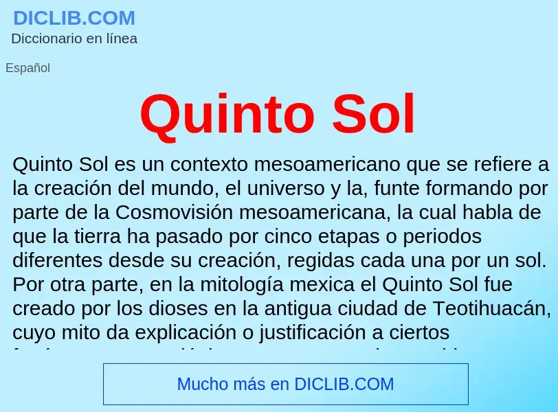 ¿Qué es Quinto Sol? - significado y definición