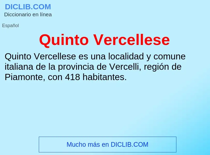 ¿Qué es Quinto Vercellese? - significado y definición