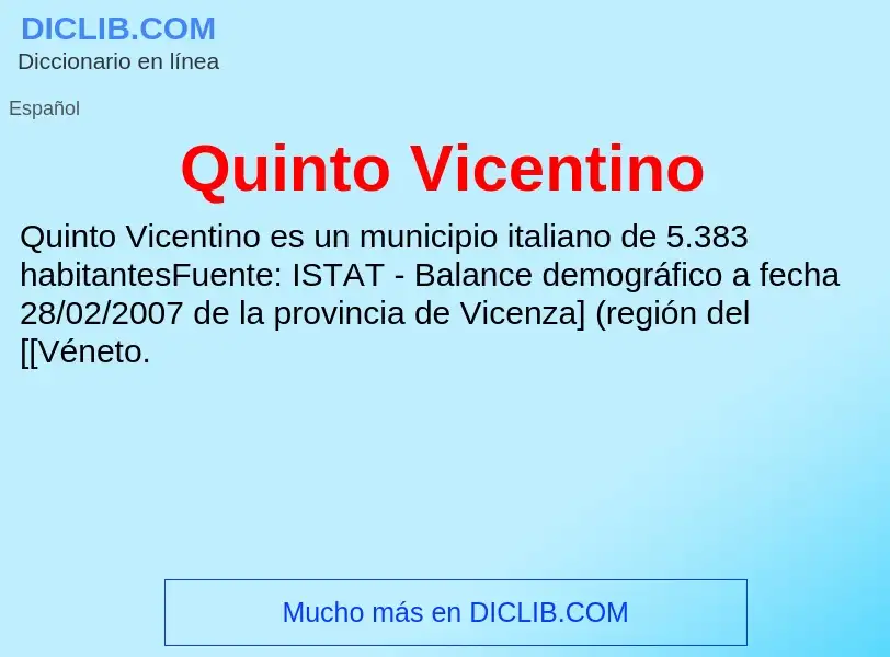 ¿Qué es Quinto Vicentino? - significado y definición