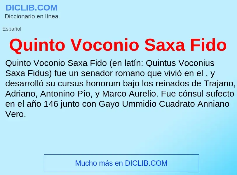 ¿Qué es Quinto Voconio Saxa Fido? - significado y definición