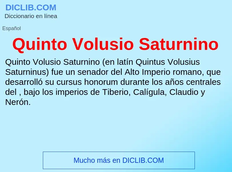 ¿Qué es Quinto Volusio Saturnino? - significado y definición