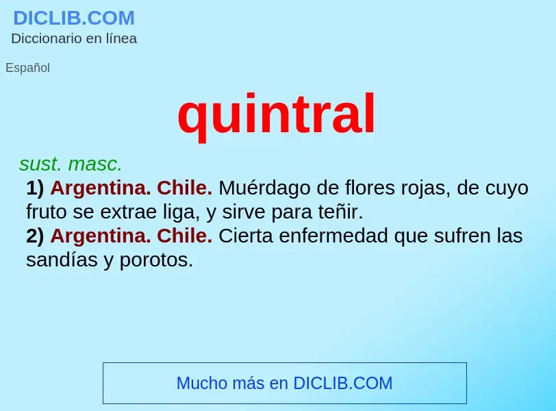 ¿Qué es quintral? - significado y definición