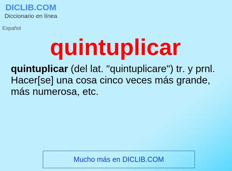 What is quintuplicar - meaning and definition