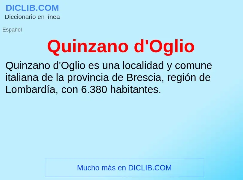 ¿Qué es Quinzano d'Oglio? - significado y definición