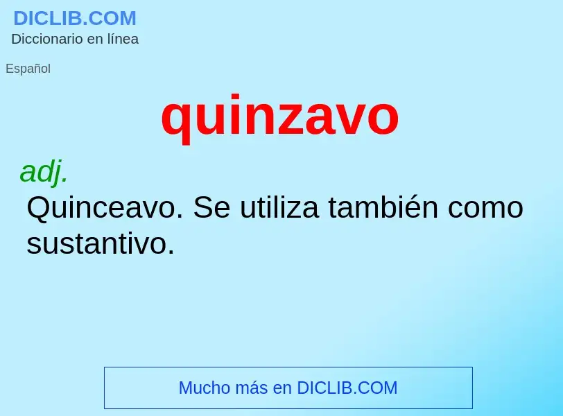 What is quinzavo - meaning and definition