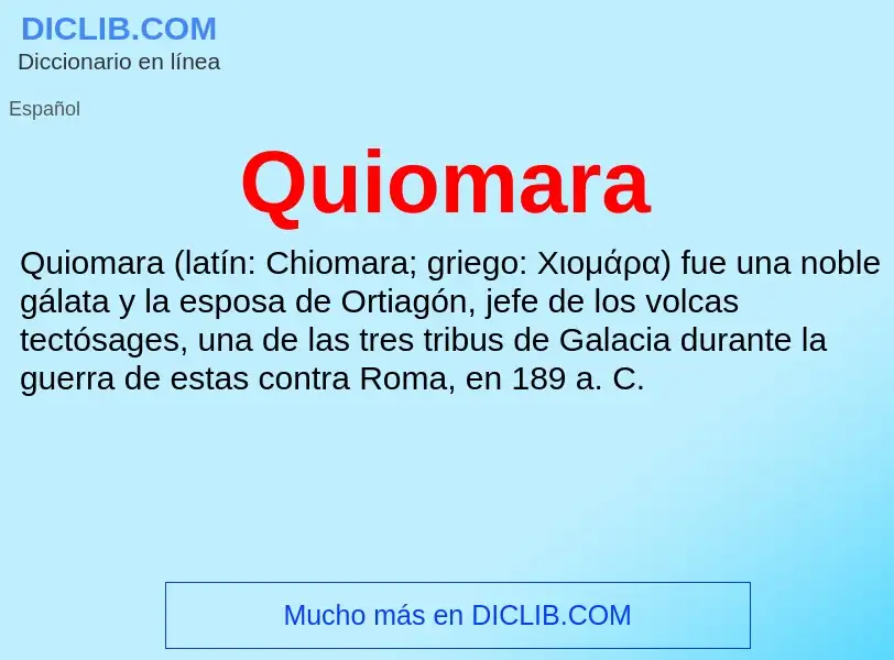 ¿Qué es Quiomara? - significado y definición