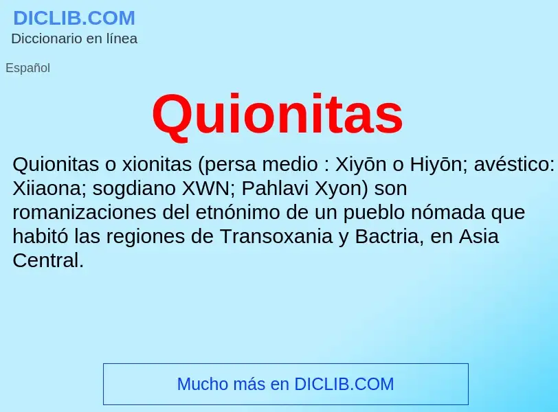 ¿Qué es Quionitas? - significado y definición