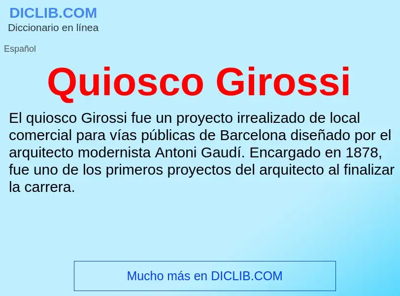 ¿Qué es Quiosco Girossi? - significado y definición