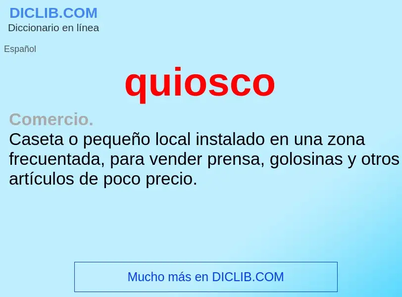 O que é quiosco - definição, significado, conceito