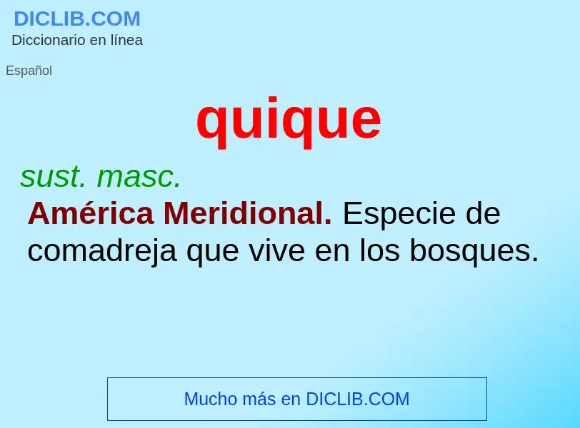 ¿Qué es quique? - significado y definición