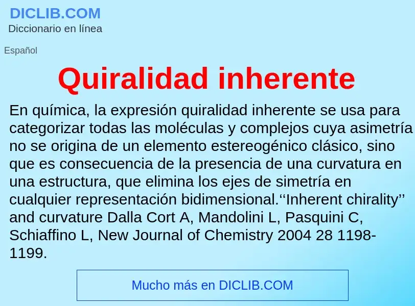 ¿Qué es Quiralidad inherente? - significado y definición