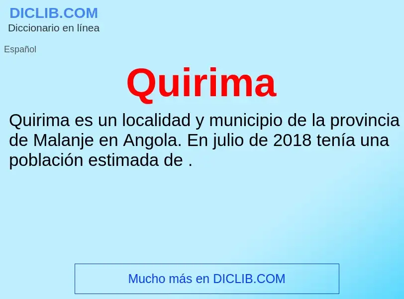 ¿Qué es Quirima? - significado y definición