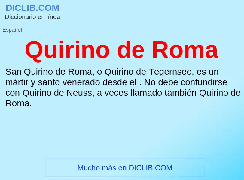 ¿Qué es Quirino de Roma? - significado y definición