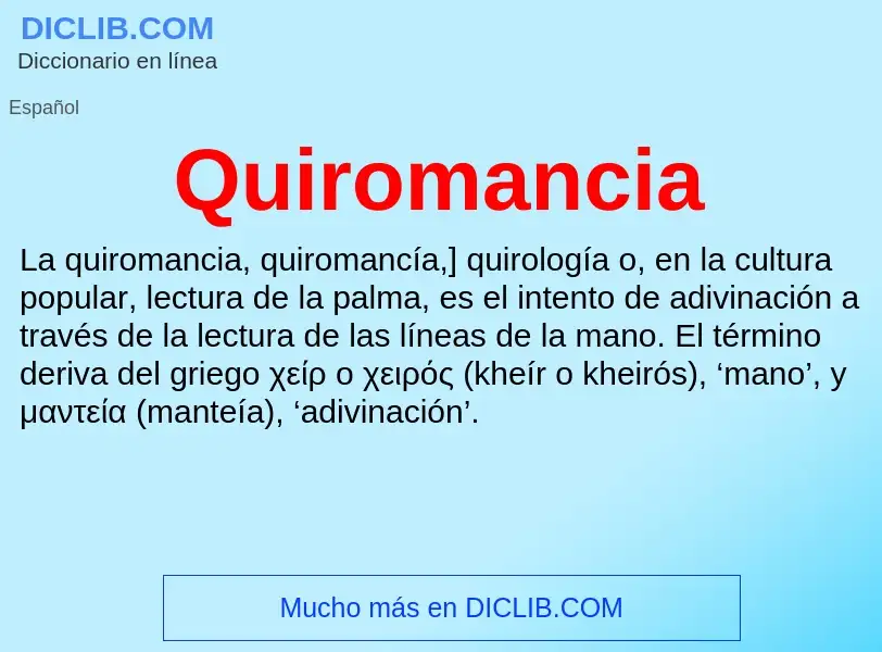 ¿Qué es Quiromancia? - significado y definición