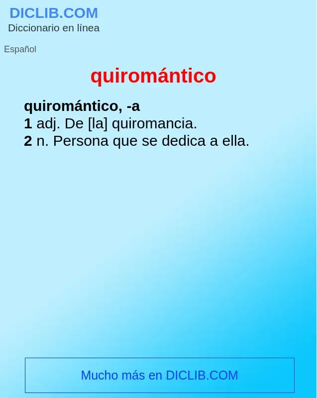 What is quiromántico - definition