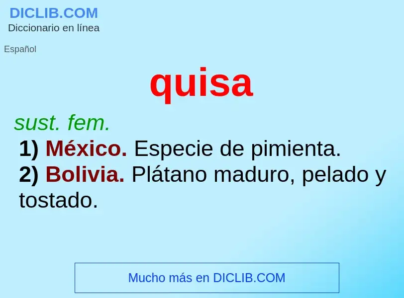 ¿Qué es quisa? - significado y definición