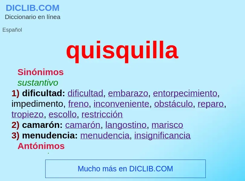 Was ist quisquilla - Definition