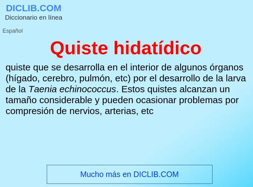 What is Quiste hidatídico - definition