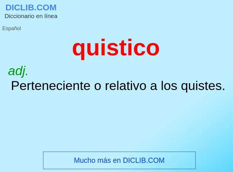 ¿Qué es quistico? - significado y definición