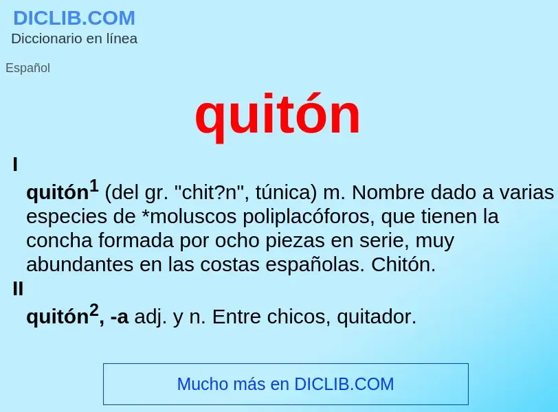 What is quitón - meaning and definition