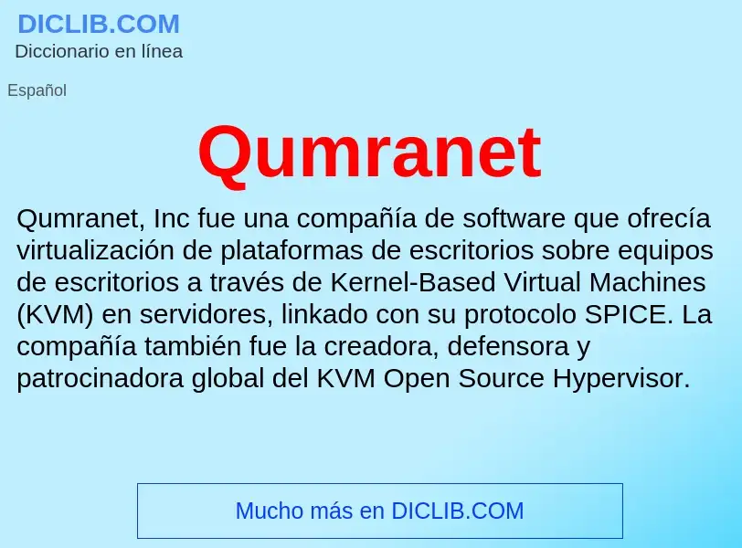 Что такое Qumranet - определение