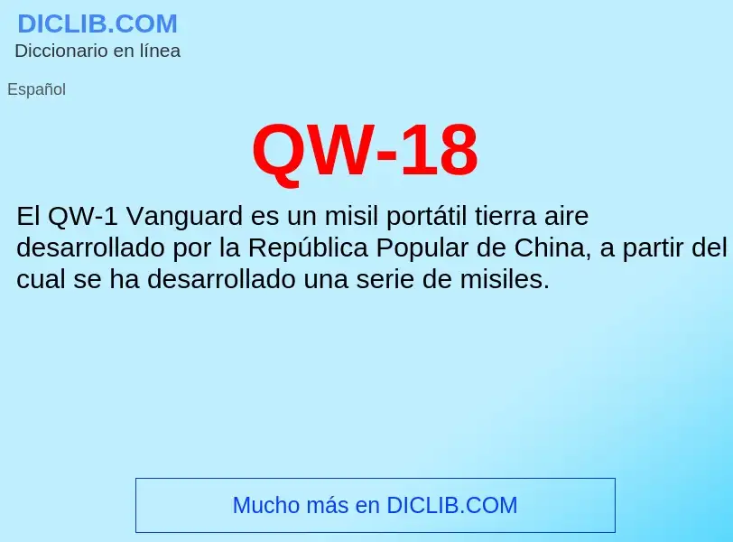 ¿Qué es QW-18? - significado y definición