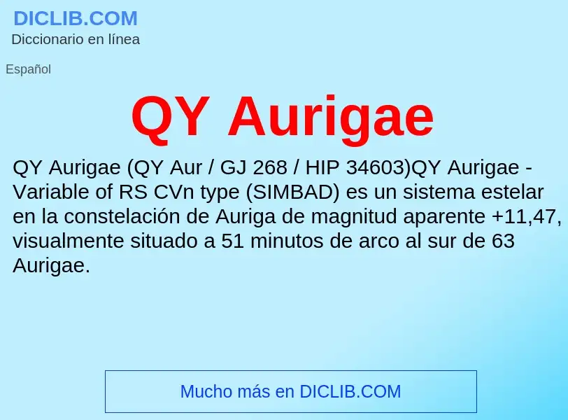 ¿Qué es QY Aurigae? - significado y definición