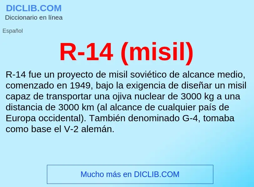 Wat is R-14 (misil) - definition