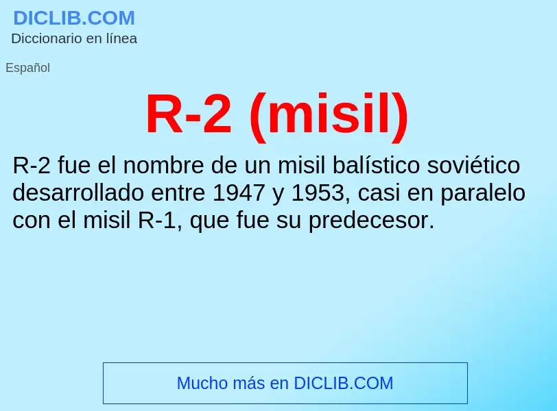 Wat is R-2 (misil) - definition