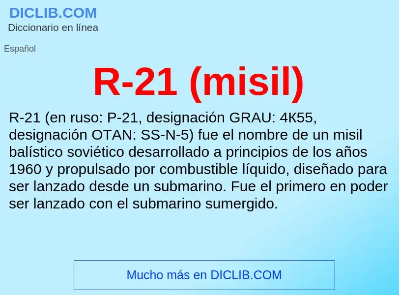 ¿Qué es R-21 (misil)? - significado y definición