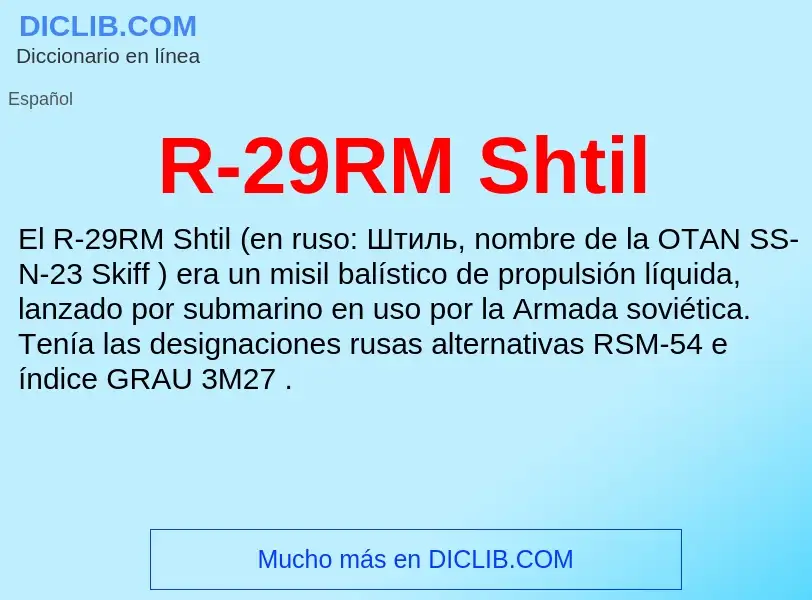 Wat is R-29RM Shtil - definition