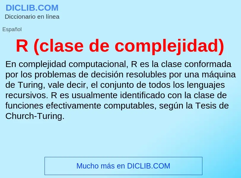 Wat is R (clase de complejidad) - definition