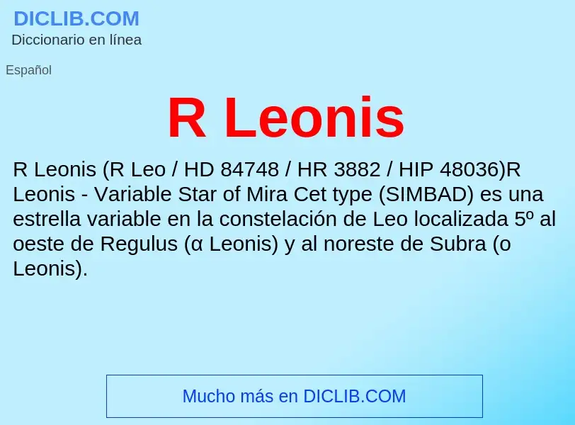 ¿Qué es R Leonis? - significado y definición