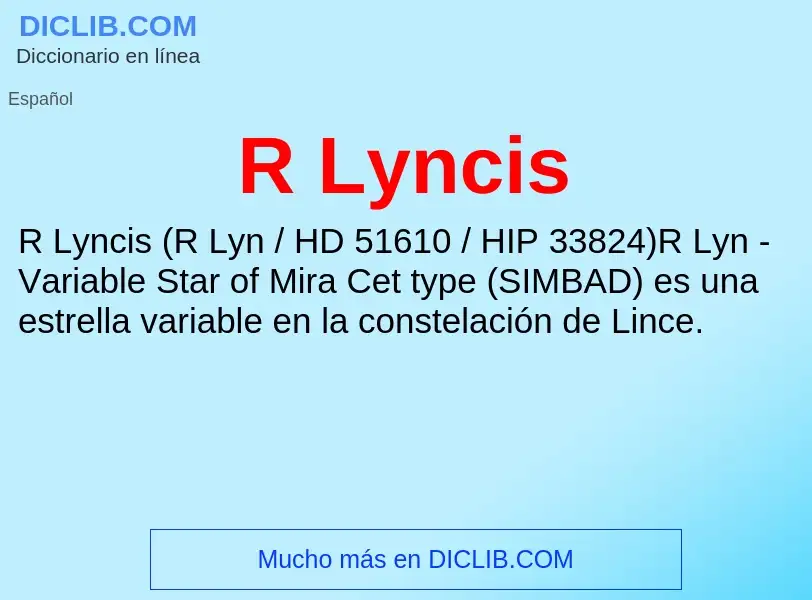 ¿Qué es R Lyncis? - significado y definición