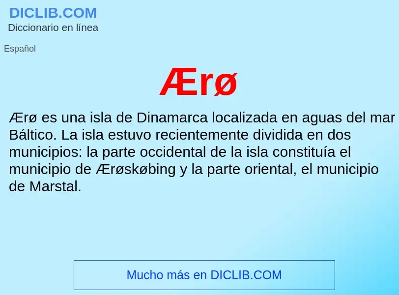 O que é Ærø - definição, significado, conceito