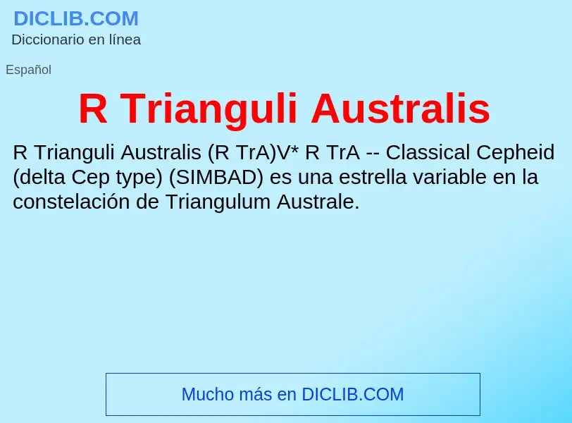 Wat is R Trianguli Australis - definition