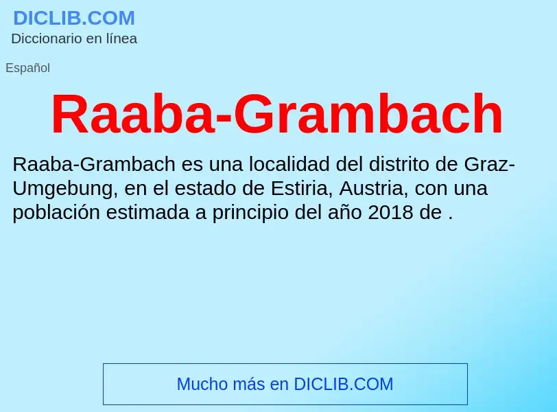 ¿Qué es Raaba-Grambach? - significado y definición