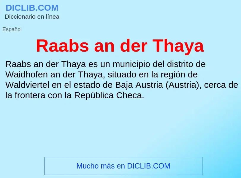 Что такое Raabs an der Thaya - определение